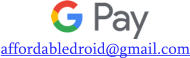 affordabledroid@gmail.com