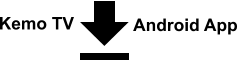 Android App Kemo TV